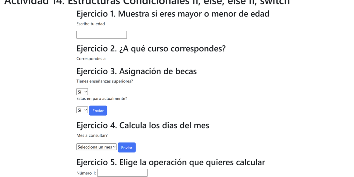 Actividad 14: Estructuras Condicionales if, else, else if, switch